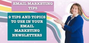 9 tips and topics to use in your email marketing newsletters